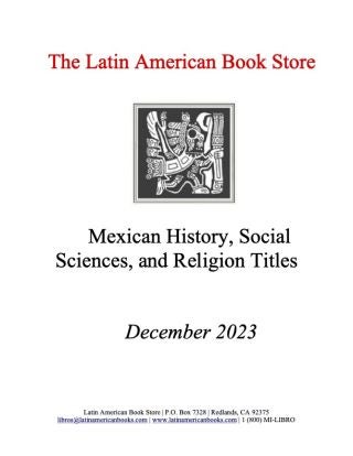 Mexican History, Social Sciences, and Religion Titles, December 2023