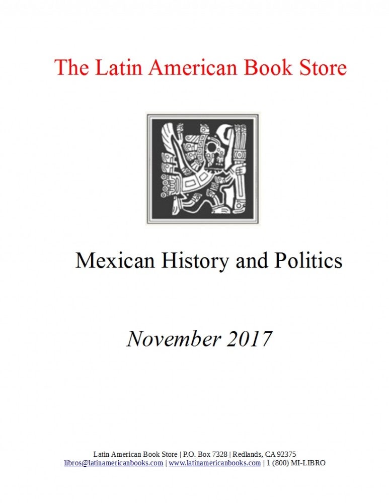 Mexican History and Politics Titles -- November 2017