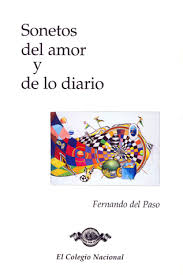 Item #57625 Sonetos del amor y lo diario. Fernando del Paso
